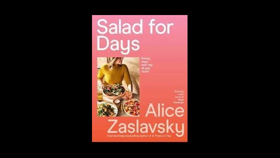 Book - Salads For Days - Alice Zaslavasky